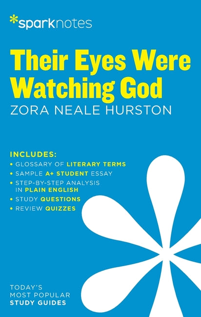 Their Eyes Were Watching God Sparknotes Literature Guide (Reissue)