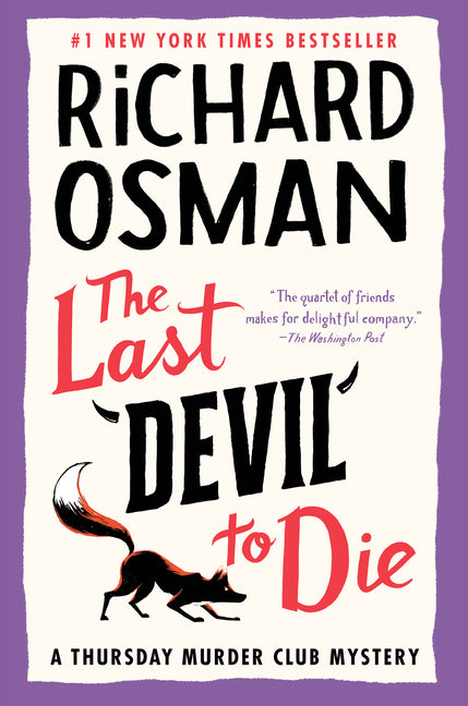 The Last Devil to Die: A Thursday Murder Club Mystery